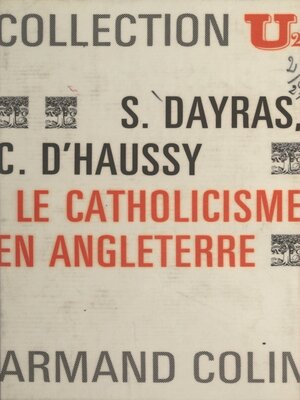 cover image of Le catholicisme en Angleterre